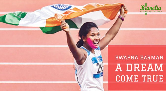 A Dream Come True – Swapna Barman