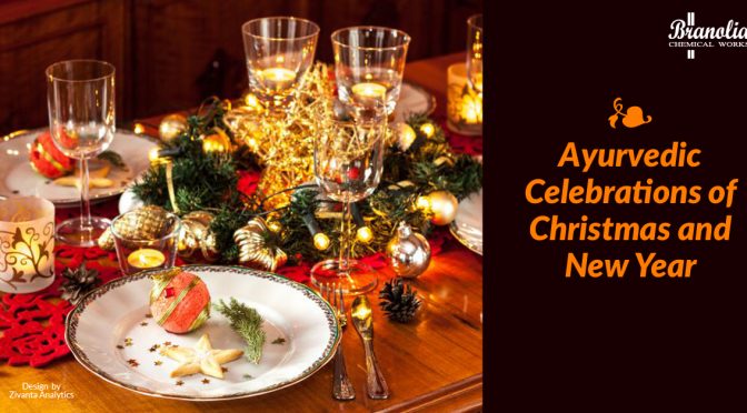 Ayurvedic  Celebrations of Christmas and New Year