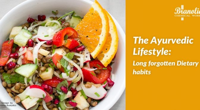 The Ayurvedic Lifestyle: Long forgotten Dietary Habits